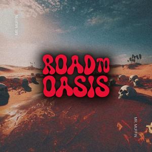 Road to Oasis