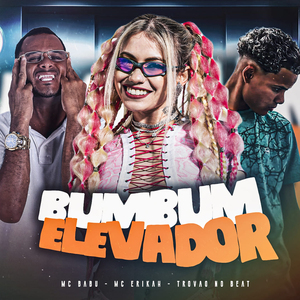 Bumbum Elevador