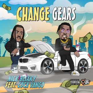 Change Gears (feat. Coca Vango)