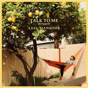 Talk to Me (Stripped)