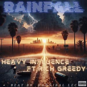 RainFall (feat. Rich Greedy)