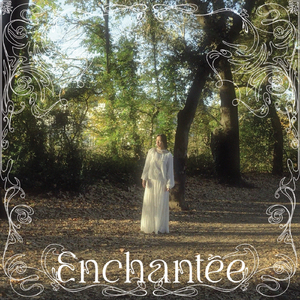 Enchantée