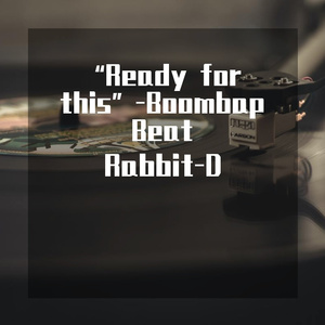 “Ready for this”-Boombap Beat
