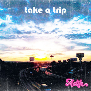 Take a Trip