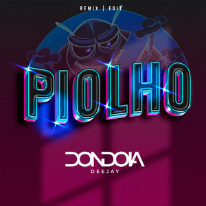 Piolho (Remix)
