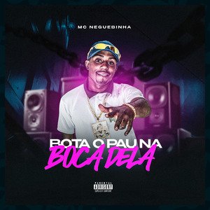 Bota o Pau Na Boca Dela