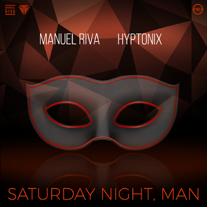 Saturday Night, Man (Original Mix)
