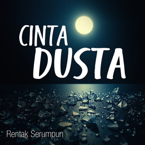 Cinta Dusta