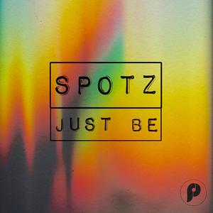 Just Be