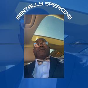 Mentally Speaking