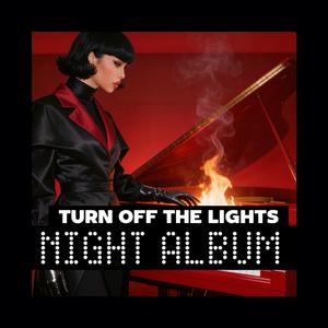 Turn off the lights