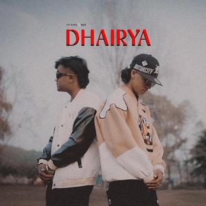 Dhairya (feat. Bkr)