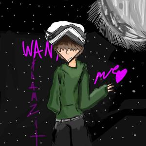 WANT ME (sped up)