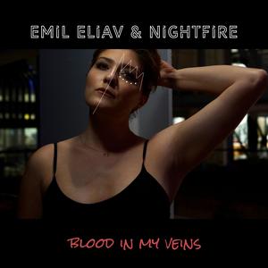 Blood in My Veins (feat. Nightfire)