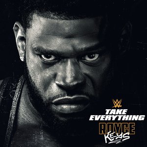 WWE: Take Everything (Royce Keys)
