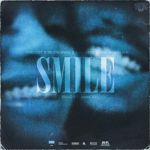 Smile (feat. Yung Lott, Stunnaman02, Rich Rocka & Dom Dada Da Don)