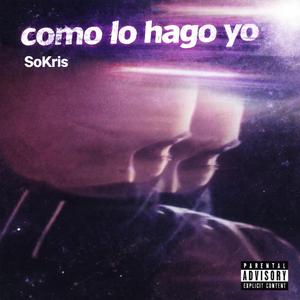 Como Lo Hago Yo