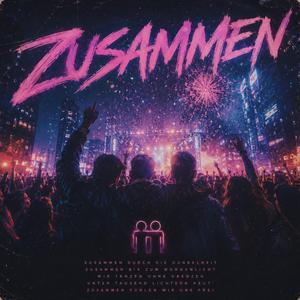 Zusammen