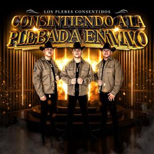 La Plebada (En Vivo)