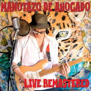 Unas eses con mayúsculas (Live - Remastered)