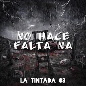 No Hace Falta Na