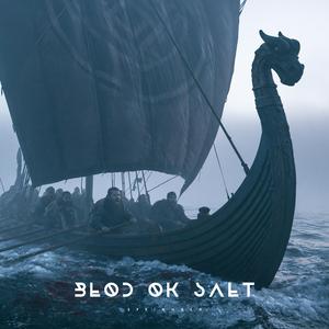 Blóð ok Salt (Blood and Salt)