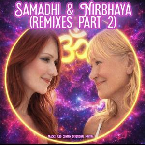 Samadhi & Nirbhaya (Alternate Acoustic Mix)