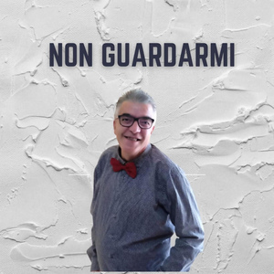Non Guardarmi