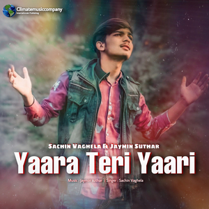Yaara Teri Yaari
