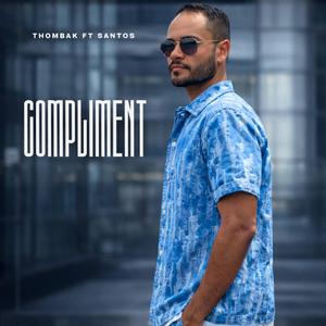Compliments (feat. Santos)