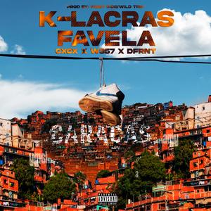 K-LACRAS FAVELA (feat. CxCx & Dfrnt)