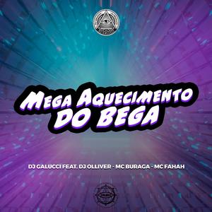 MEGA AQUECIMENTO DO BEGA