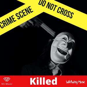 Killed (feat. Deepvibe)