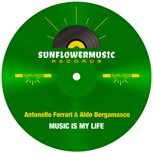 Music Is My Life (Antonello Ferrari & Aldo Bergamasco Club Mix)