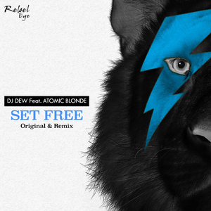 Set Free (DJ Dew Remix)