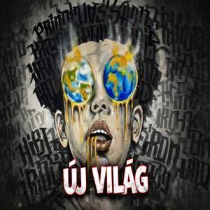 Új Világ (feat. Hibrid & Iron)