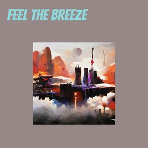 Feel The Breeze
