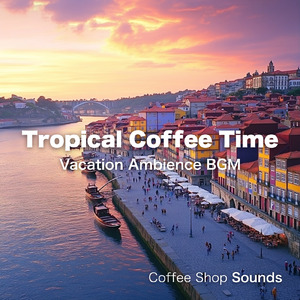 ゆったり朝カフェBGM