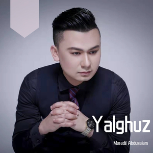 Yalguz Muradil Abdusalam