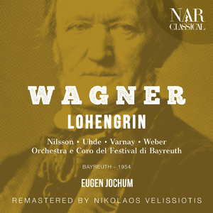 Lohengrin, WWV 75, IRW 31, Act I:"Elsa! Hast du mich wohl" (Lohengrin, Elsa)