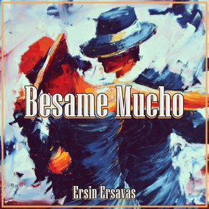 Besame Mucho