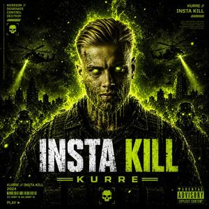 Insta Kill