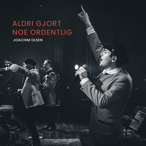 Aldri gjort noe ordentlig