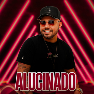 Alucinado