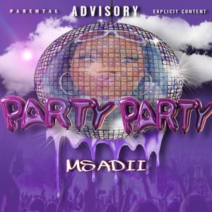 PARTY PARTY