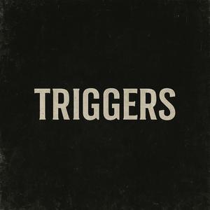 Triggers