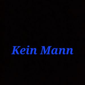Kein Mann