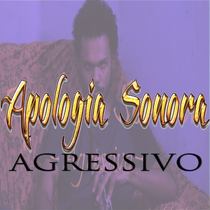 Agressivo