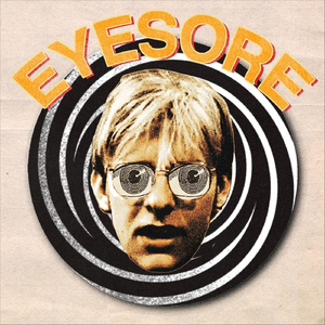 Eyesore