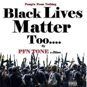 Black Lives Matter Too